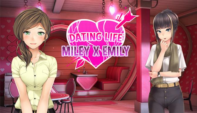 Dating Life: Miley X Emily Free Download