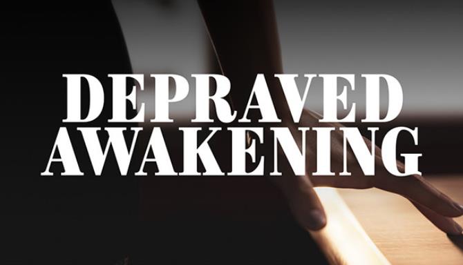 Depraved Awakening-SKIDROW Free Download