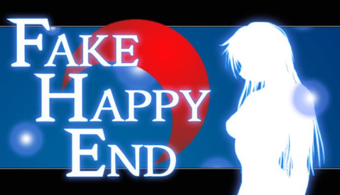 Fake Happy End Free Download