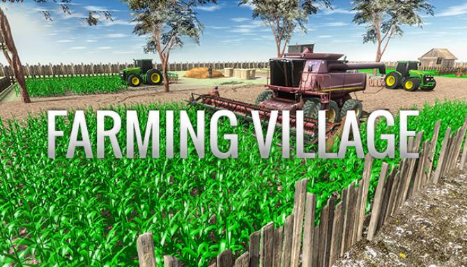 Farming Village-DARKZER0 Free Download