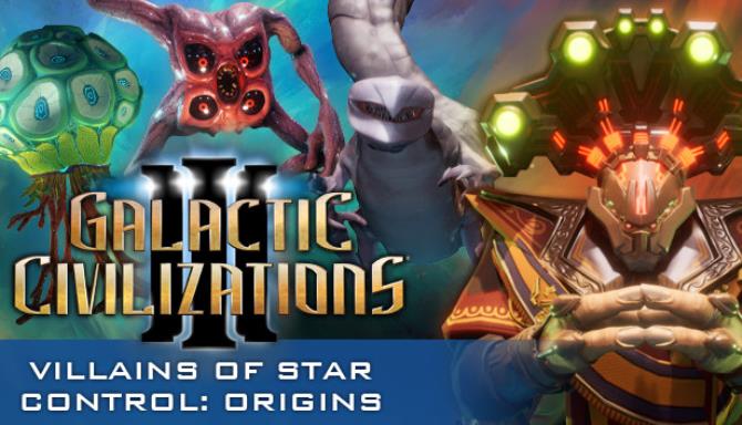 Galactic Civilizations III Villains of Star Control Free Download