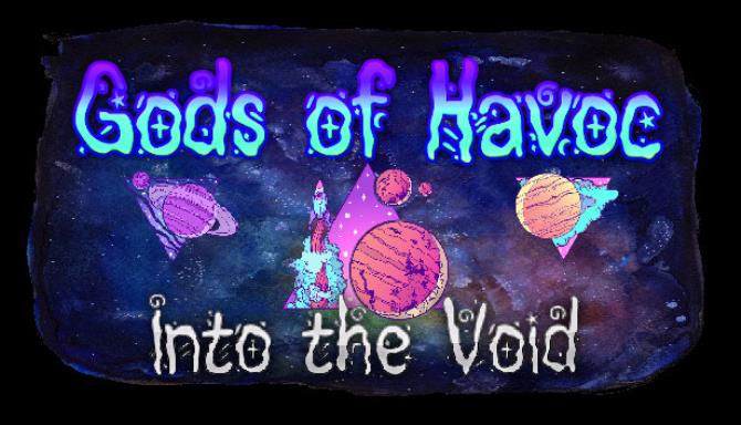 Gods of Havoc Into the Void-DARKZER0 Free Download