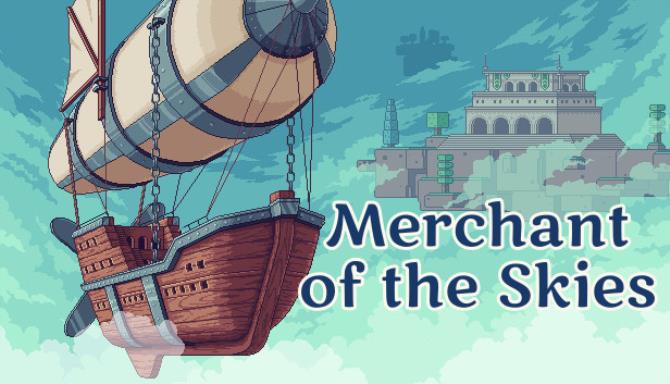 Merchant of the Skies Free Download