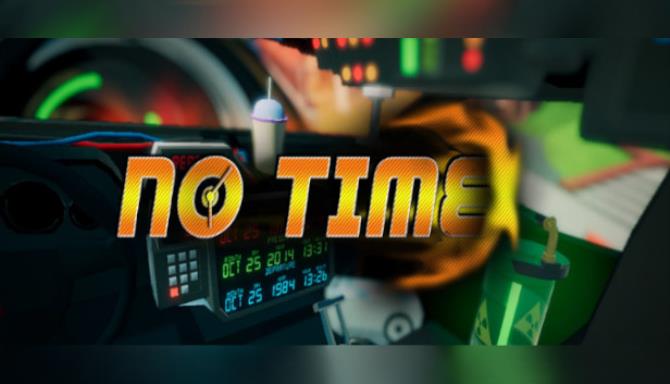 No Time Free Download