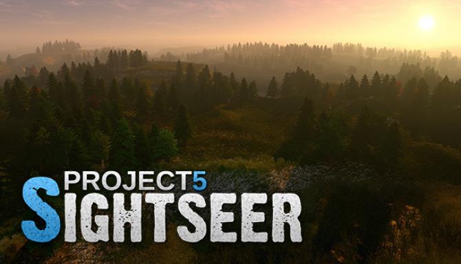 Project 5 Sightseer Update v20190901-PLAZA Free Download