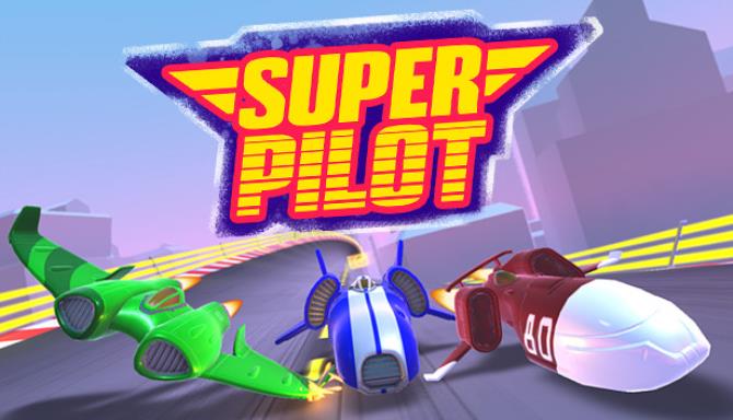 Super Pilot Free Download