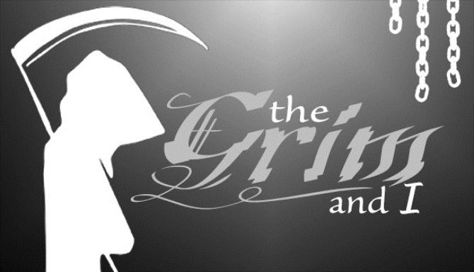 The Grim and I Free Download