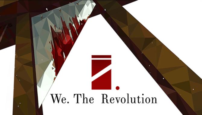 We The Revolution v1 3 0-RAZOR1911 Free Download