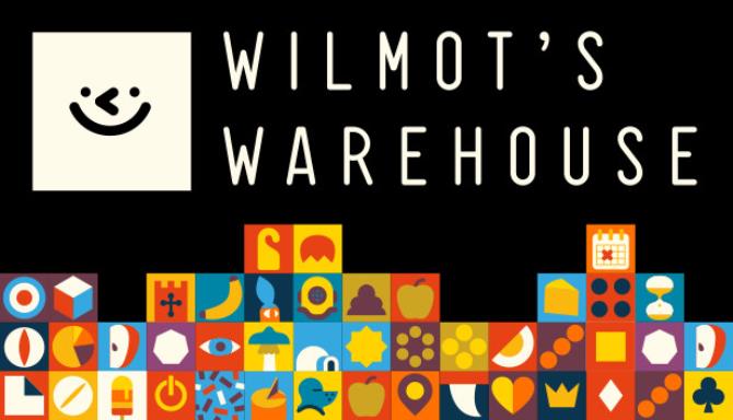 Wilmot’s Warehouse Free Download