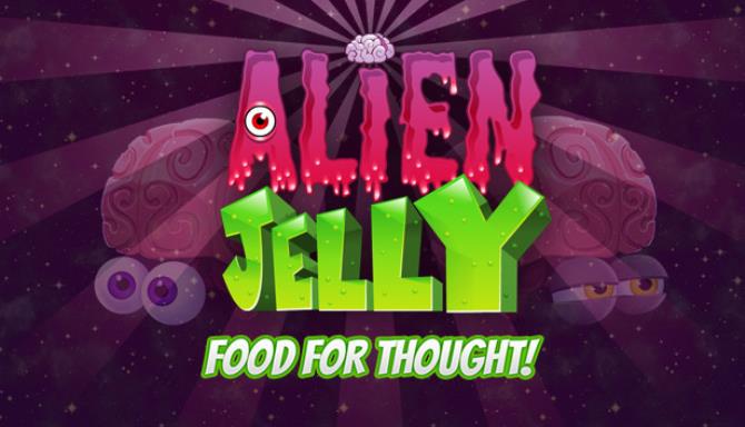 Alien Jelly Food For Thought-DARKZER0 Free Download
