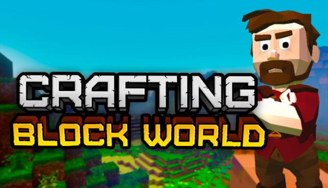 Crafting Block World-DARKZER0 Free Download