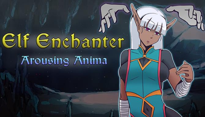 Elf Enchanter: Arousing Anima Free Download