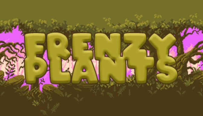 Frenzy Plants-DARKZER0