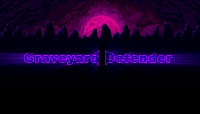 Graveyard Defender-DARKZER0 Free Download