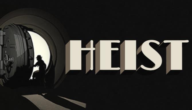 HEIST-SKIDROW Free Download