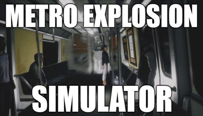 Metro Explosion Simulator-TiNYiSO Free Download