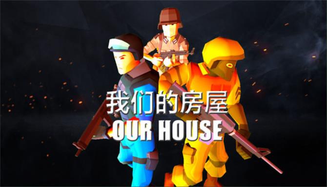 Our House-DARKZER0 Free Download
