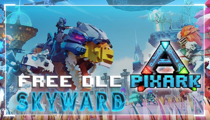 PixARK Skyward Update v1 68 incl DLC-PLAZA Free Download