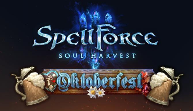 SpellForce 3 Soul Harvest Oktoberfest Update v1 05-CODEX Free Download