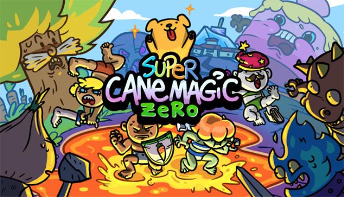 Super Cane Magic ZERO Update Build 25 10-PLAZA Free Download