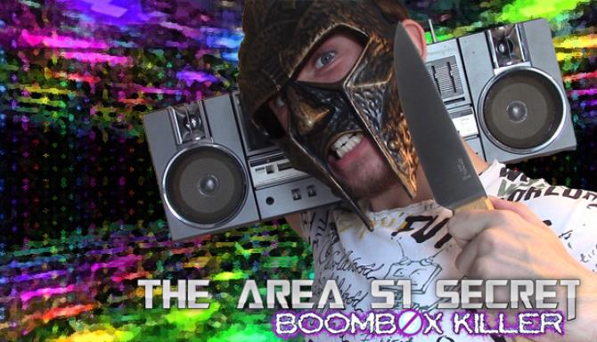 The Area 51 Secret Boombox Killer-TiNYiSO Free Download