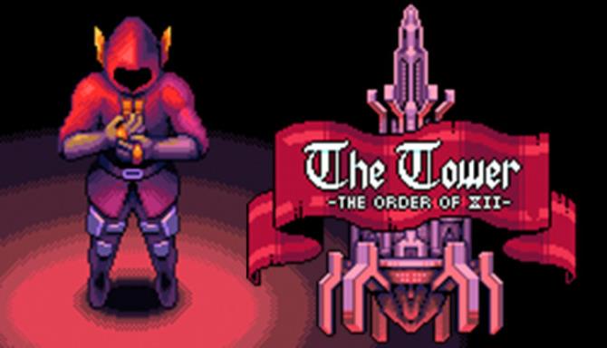 The Tower The Order of XII-DARKZER0 Free Download