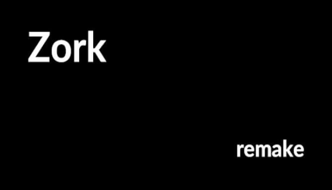 Zork Remake-TiNYiSO Free Download