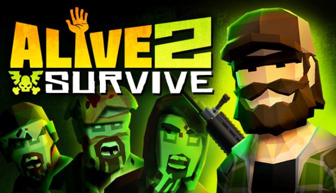Alive 2 Survive Tales from the Zombie Apocalypse-DARKZER0 Free Download