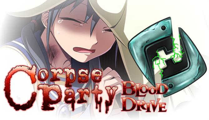 Corpse Party Blood Drive-CODEX Free Download