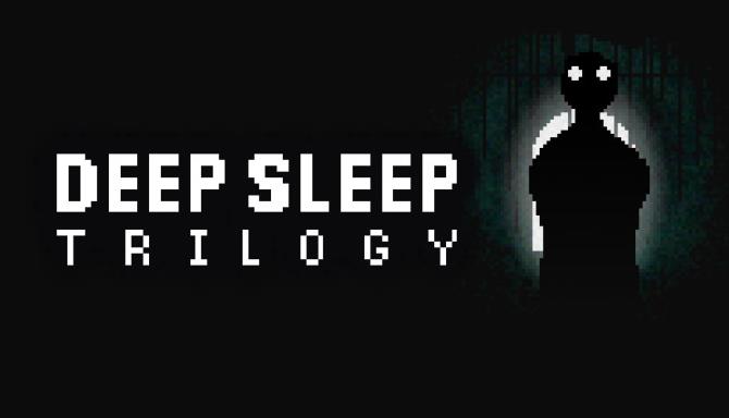Deep Sleep Trilogy Free Download
