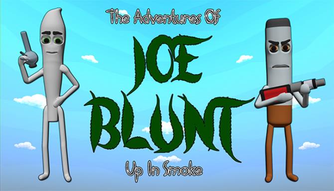 Joe Blunt Up In Smoke-TiNYiSO
