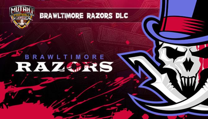 Mutant Football League Brawltimore Razors-PLAZA Free Download