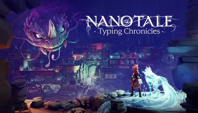 Nanotale – Typing Chronicles Free Download