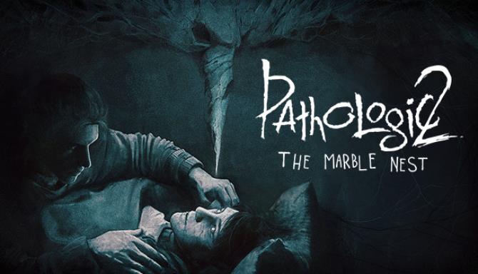 Pathologic 2 The Marble Nest-HOODLUM Free Download