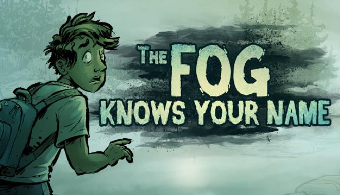 The Fog Knows Your Name Free Download