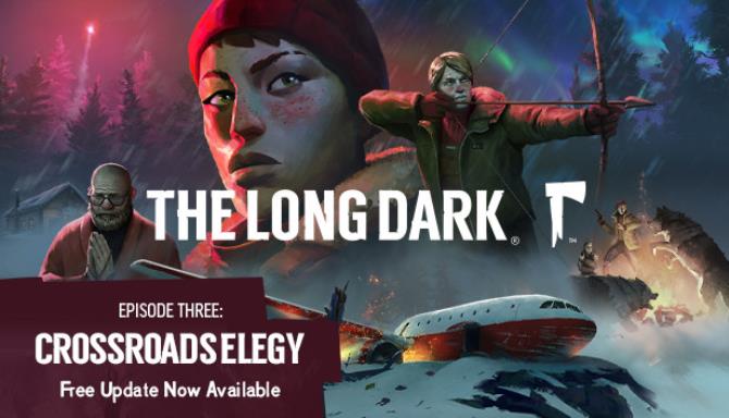 The Long Dark Wintermute Episode 3 Update v1 66-PLAZA Free Download