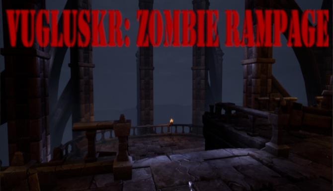 Vugluskr Zombie Rampage Update v1 2-PLAZA Free Download
