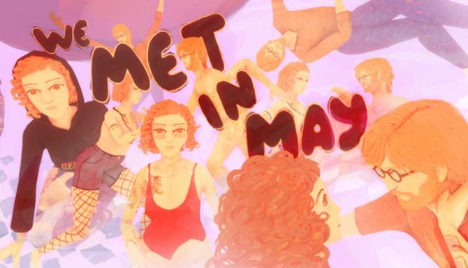 We Met in May Free Download