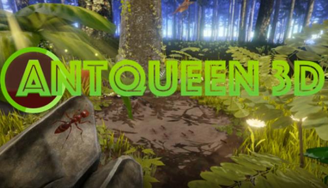 AntQueen 3D-PLAZA Free Download