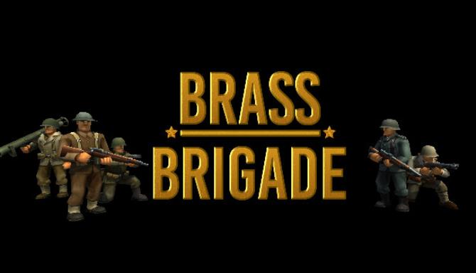Brass Brigade Troop Command Update 1-PLAZA Free Download