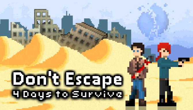 Dont Escape 4 Days to Survive v1 2 1-SiMPLEX Free Download