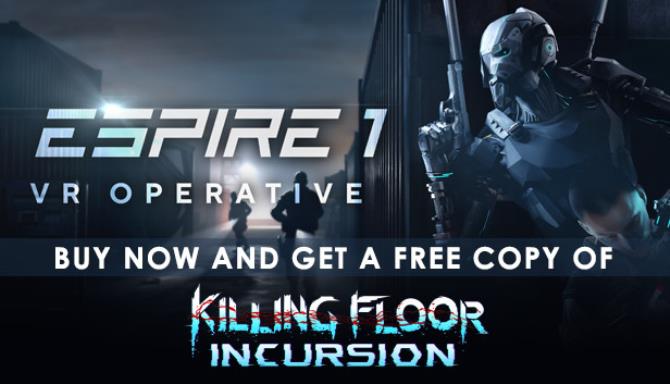 Espire 1: VR Operative Free Download