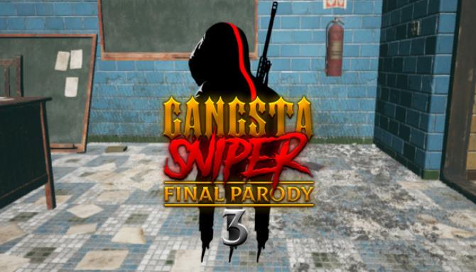 Gangsta Sniper 3 Final Parody-PLAZA Free Download