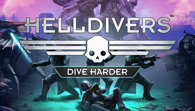 HELLDIVERS Dive Harder Update v7 01-PLAZA Free Download