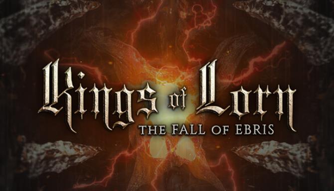 Kings of Lorn The Fall of Ebris Update v20191222-CODEX Free Download