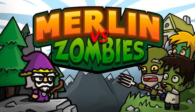 Merlin vs Zombies