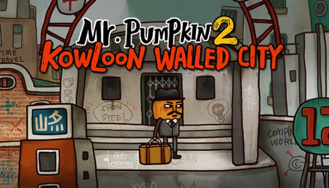 Mr Pumpkin 2 Kowloon Walled City-TiNYiSO Free Download