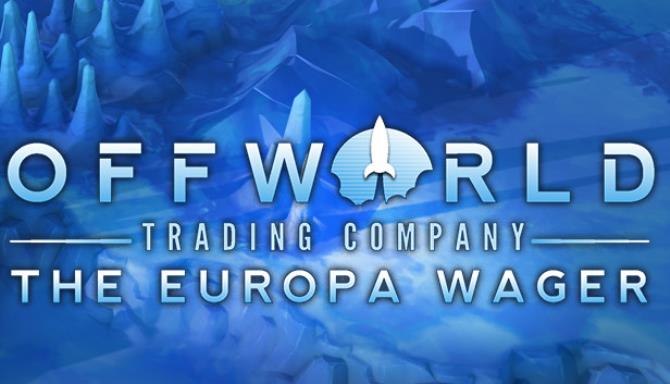 Offworld Trading Company The Europa Wager-CODEX Free Download