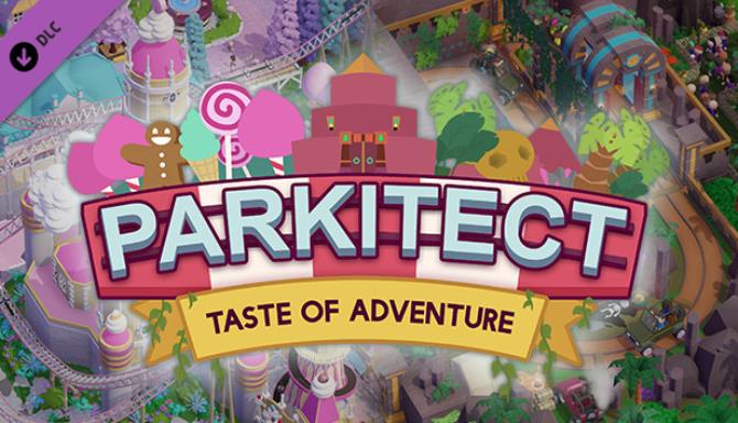 Parkitect Taste of Adventure Update v1 5d-PLAZA Free Download