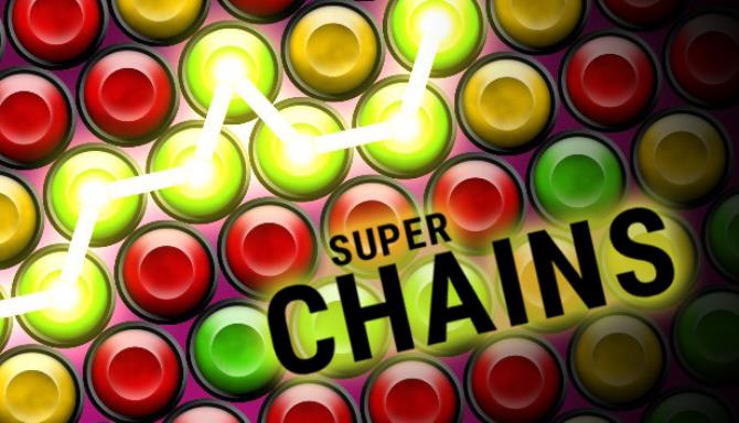 Super Chains Free Download